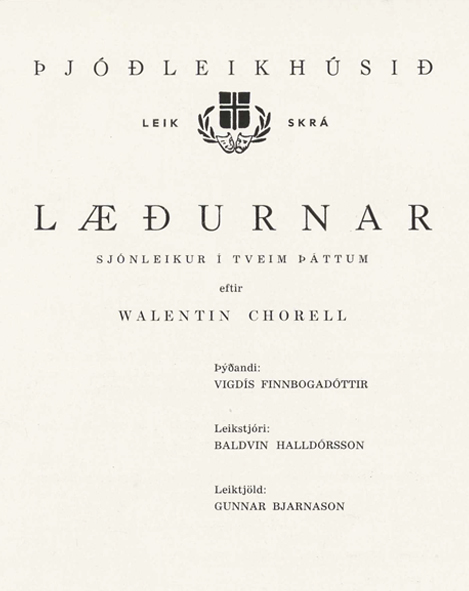 Læðurnar (The Cats) by Walentin Chorell, translated by Vigdís Finnbogadóttir – a playbook from the National Theatre of Iceland 1964